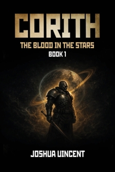 Paperback Title: Corith: The Blood in the Stars Book One Book