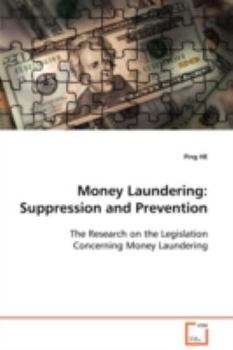 Paperback Money Laundering: Suppression and Prevention Book