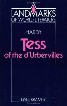 Hardy: Tess of the D'Urbervilles - Book  of the Landmarks of World Literature