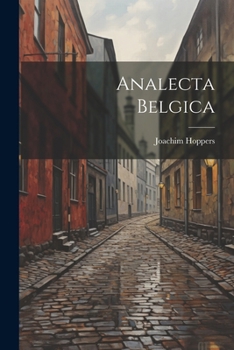 Paperback Analecta Belgica [Latin] Book