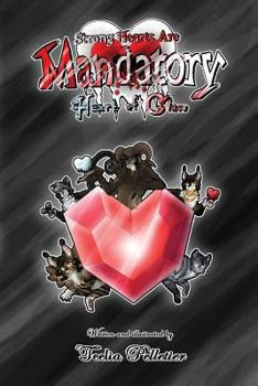 Paperback Strong Hearts Are Mandatory: Heart Of Glass Book