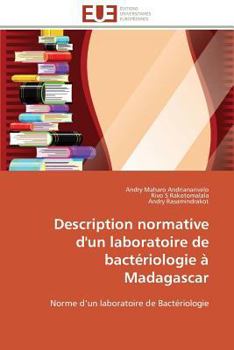 Paperback Description Normative d'Un Laboratoire de Bactériologie À Madagascar [French] Book