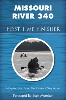 Paperback Missouri River 340 First Time Finisher Book