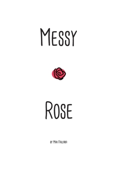 Paperback Messy Rose Book