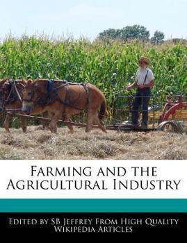 Paperback Farming and the Agricultural Industry Book