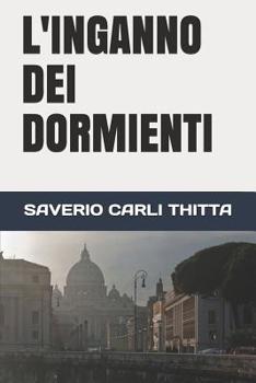 Paperback L'Inganno Dei Dormienti [Italian] Book