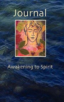 Hardcover Journal - Awakening to Spirit Book