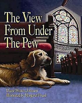 Hardcover The View From Under the Pew Book