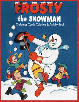 Paperback Frosty the Snowman Christmas Comic Coloring & Activity Book