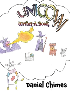 Paperback Unicow Writes a Book
