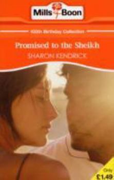 Promised to the Sheikh - Book #6 of the Society Weddings!