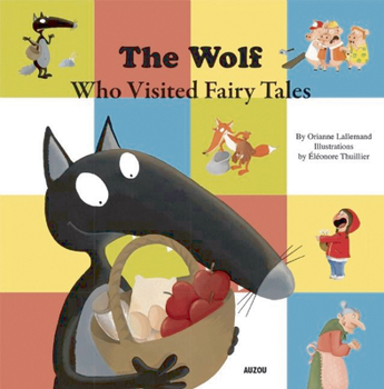Hardcover The Wolf Who Visited Fairy Tales Book