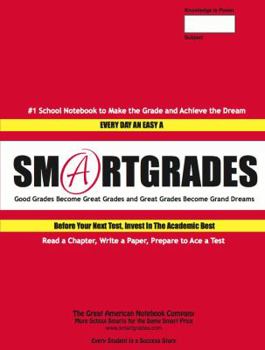 Smartgrades School Notebooks: How to Do More Homework in Less Time (100 Pages)