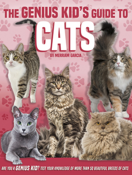 Paperback The Genius Kid's Guide to Cats Book