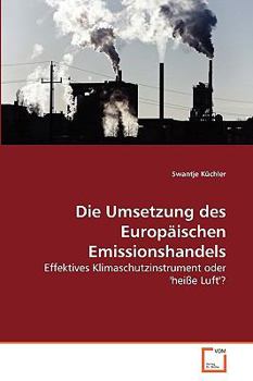 Paperback Die Umsetzung des Europäischen Emissionshandels [German] Book