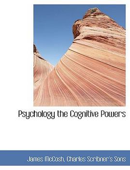 Paperback Psychology the Cognitive Powers Book