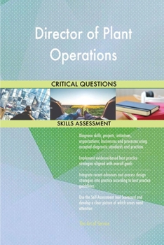 Paperback Director of Plant Operations Critical Questions Skills Assessment Book
