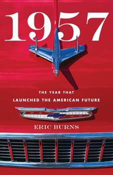 Paperback 1957: The Year That Launched the American Future Book
