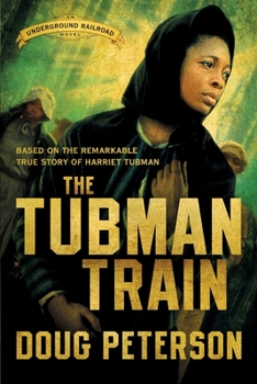 Paperback The Tubman Train Book