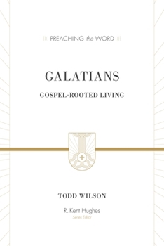 Hardcover Galatians: Gospel-Rooted Living Book