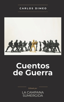 Paperback Cuentos de Guerra [Spanish] Book