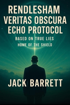 Paperback Veritas Obscura: Echo Protocol: Based on True Lies Book