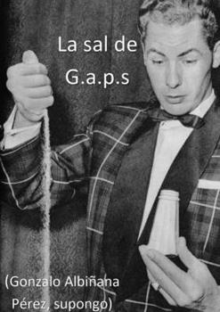 Paperback La Sal de G.a.p.s [Spanish] Book
