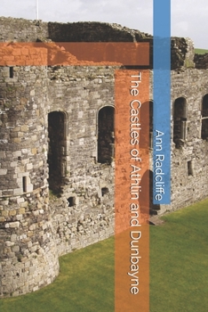 The Castles of Athlin and Dunbayne