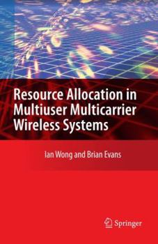 Paperback Resource Allocation in Multiuser Multicarrier Wireless Systems Book