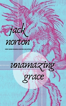 Paperback Unamazing Grace Book