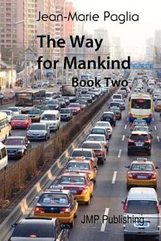 Paperback The Way for Mankind (Book Two) Book