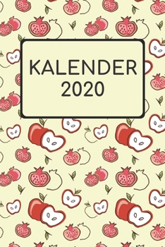 Paperback Kalender 2020: Terminplaner 2020 Jahreskalender Zum Planen Und Notieren I Taschenkalender Wochenplaner 2020 I A5 120 Seiten Mit Datum [German] Book