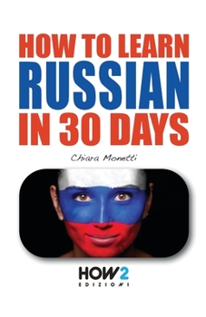 Paperback How to Learn Russian in 30 Days Book