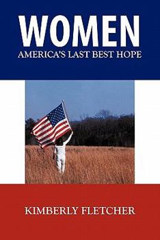 Paperback Women: America's Last Best Hope Book