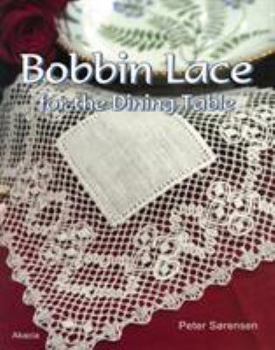 Paperback Bobbin Lace for the Dining Table Book