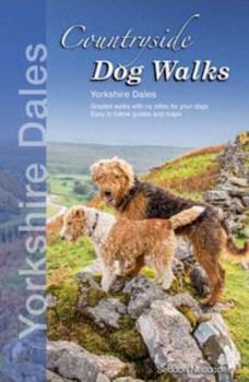 Countryside Dog Walks: Yorkshire Dales
