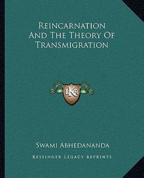 Paperback Reincarnation And The Theory Of Transmigration Book