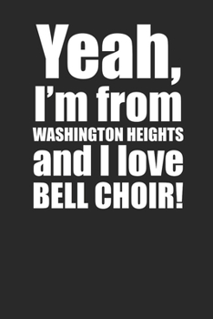 Washington Heights Residents Bell Choir Members 120 Page Notebook Lined Journal