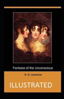 Paperback Fantasia of the Unconscious Illustrated Book
