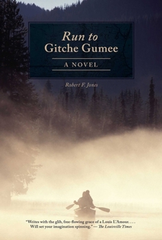 Paperback The Run to Gitche Gumee Book
