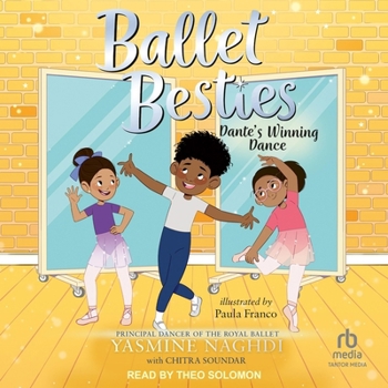 Ballet Besties: Dante's Winning Dance - Book  of the Ballet Besties
