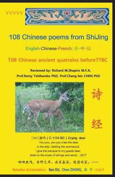 Paperback 108 Chinese Poems from ShiJing: 108 Chinese Ancient Quatrains before 77BC Book