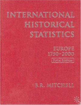 Hardcover International Historical Statistics Europe 1754-2000: Europe, 1750-2000 Book