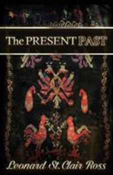 Paperback The Present Past Book