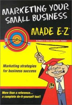 Paperback Marketing Your Small Business Made E-Z (Made E-Z Guides) Book
