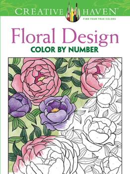 Paperback Creative Haven Floral Design Color by Number Coloring Book