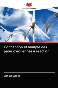 Paperback Conception et analyse des pales d'éoliennes à réaction [French] Book