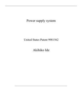 Paperback Power supply system: United States Patent 9981562 Book