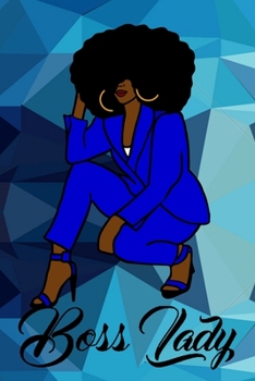 Boss Lady: Ruled lined journal, 120 pages, 6X9