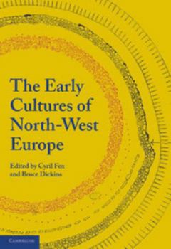 Paperback The Early Cultures of North-West Europe Book